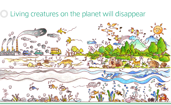 Living creatures on the planet will disappear