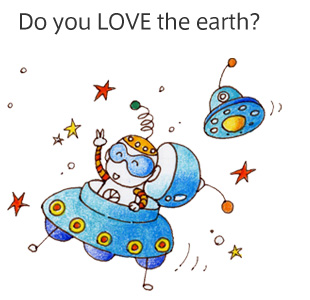 Do you LOVE the earth?